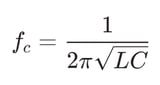 LC High Pass Filter Cutoff Frequency Formula